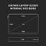 Internal size guide showing the dimensions of the Large All Black Leather Laptop Sleeve